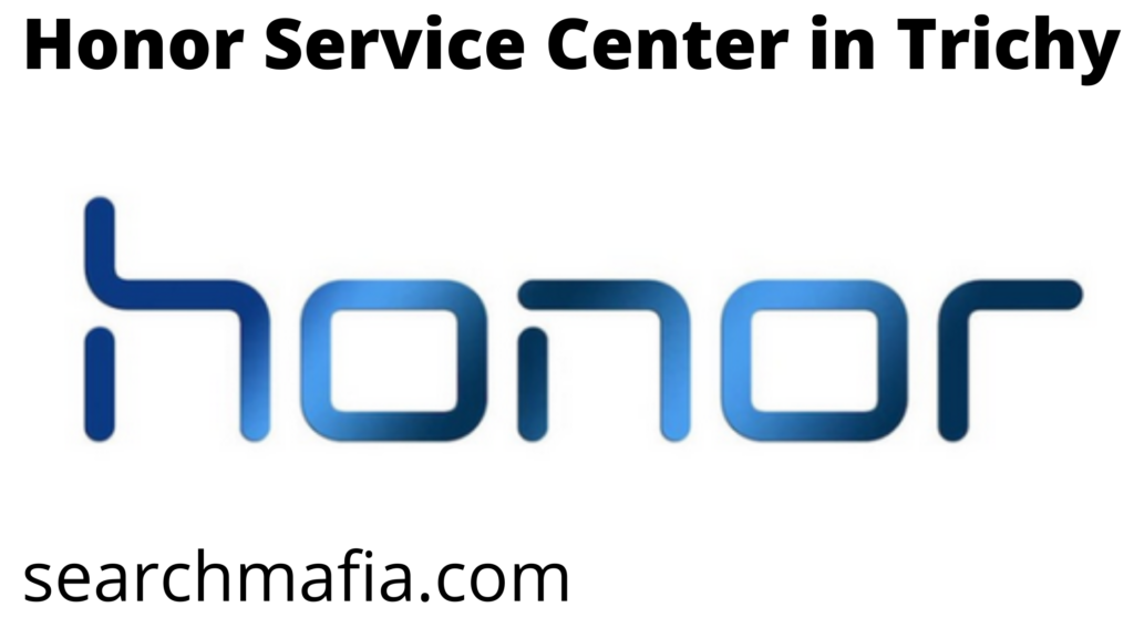 Honor Service Center in Trichy