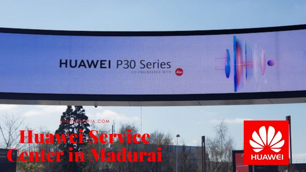 Huawei Service Center in Madurai