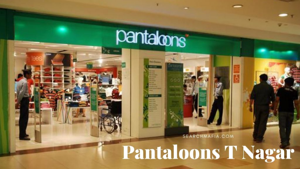 pantaloons-t-nagar-address-phone-number-email-id