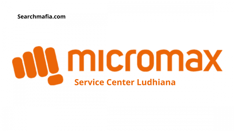 Micromax Service Center Ludhiana, Address, Phone No. Service Center Ludhiana
