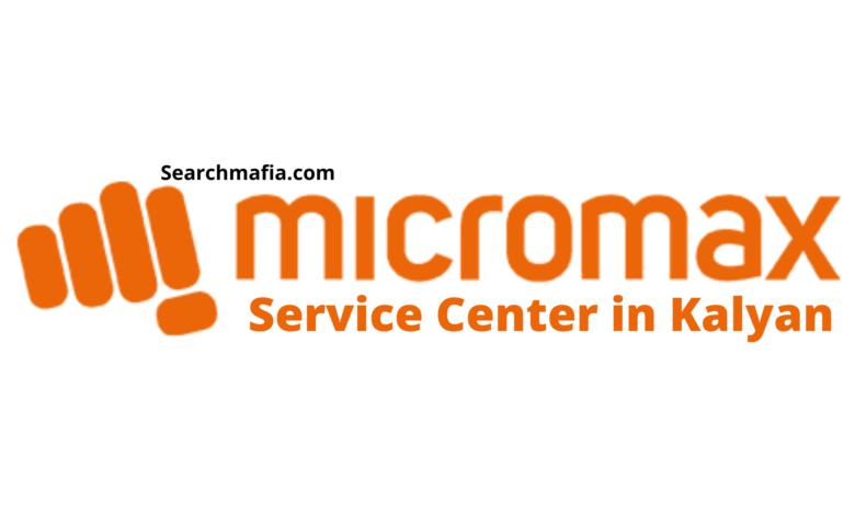 Micromax Service Center in Kalyan