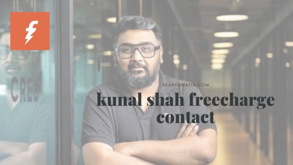 Kunal Shah Freecharge Contact